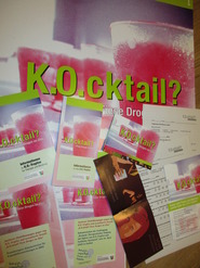 Kampagnenmaterial K.O.cktail? Fiese Drogen im Glas